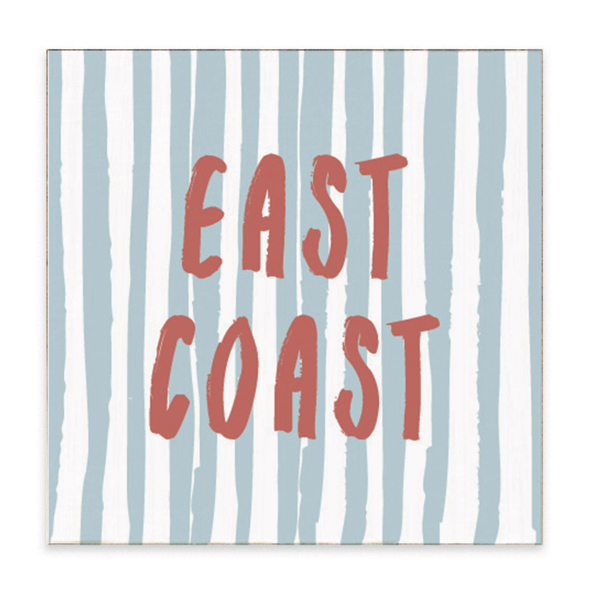 East Coast Striped Block Sign