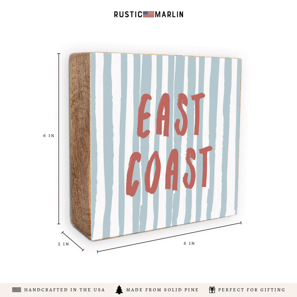 East Coast Striped Block Sign