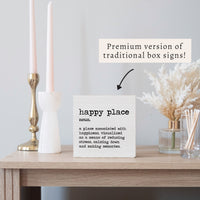 Happy Place Definition Block Sign