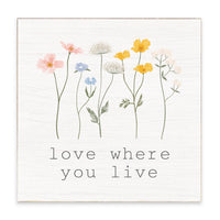 Love Where You Live Block Sign