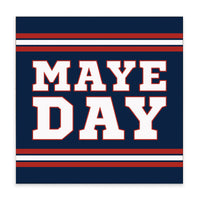 Maye Day Block Sign