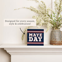 Maye Day Block Sign