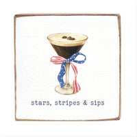 American Flag Ribbon Martini Stars Stripes & Sips Block Sign