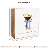 American Flag Ribbon Martini Stars Stripes & Sips Block Sign
