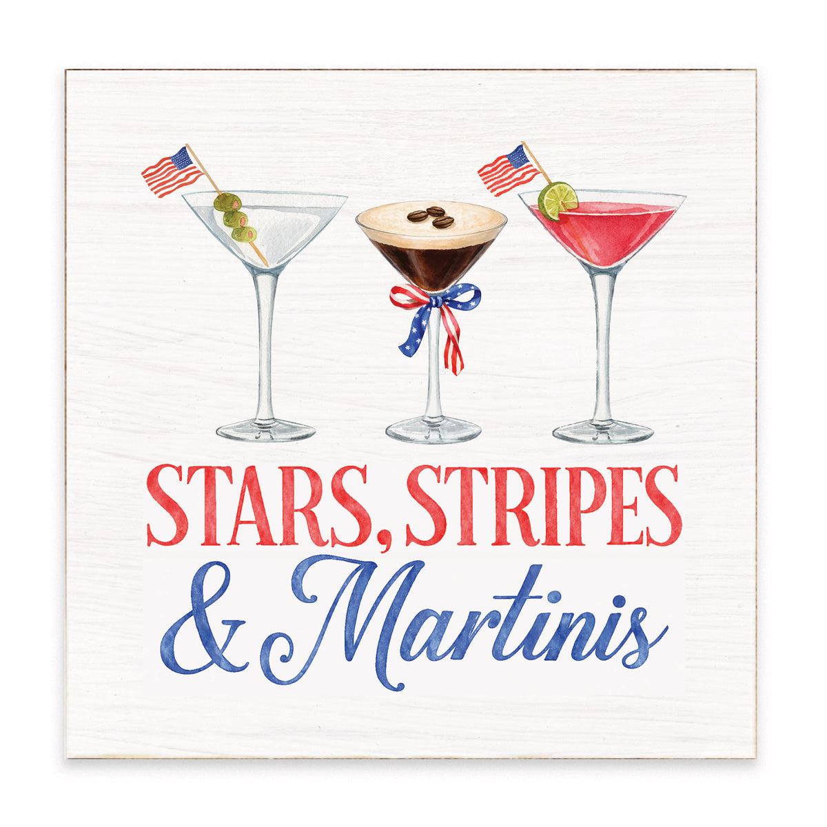 Stars Stripes & Martinis Block Sign