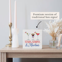 Stars Stripes & Martinis Block Sign