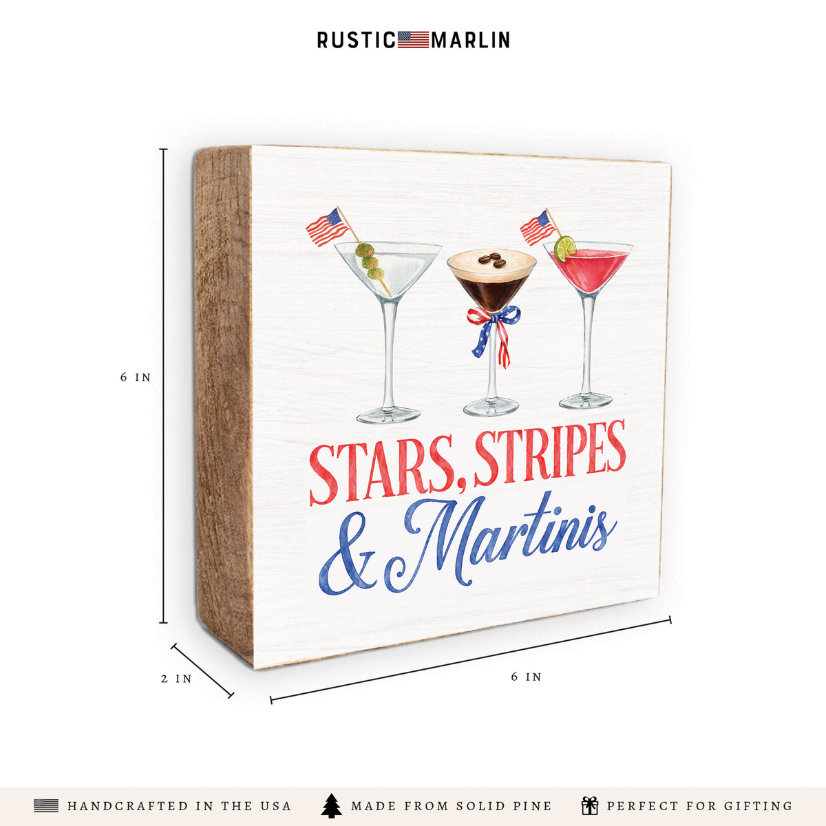 Stars Stripes & Martinis Block Sign