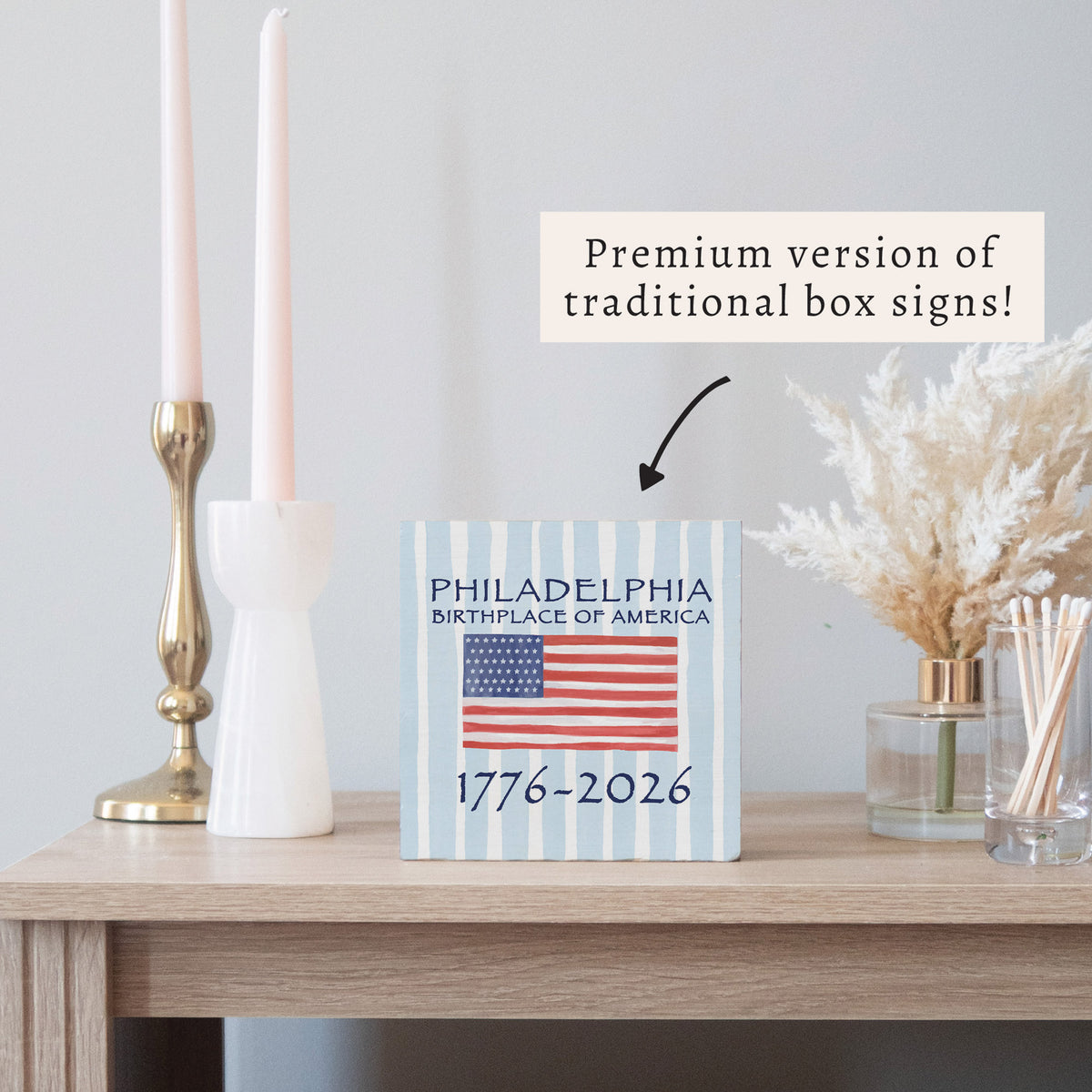 Philadelphia Birthplace Flag Block Sign