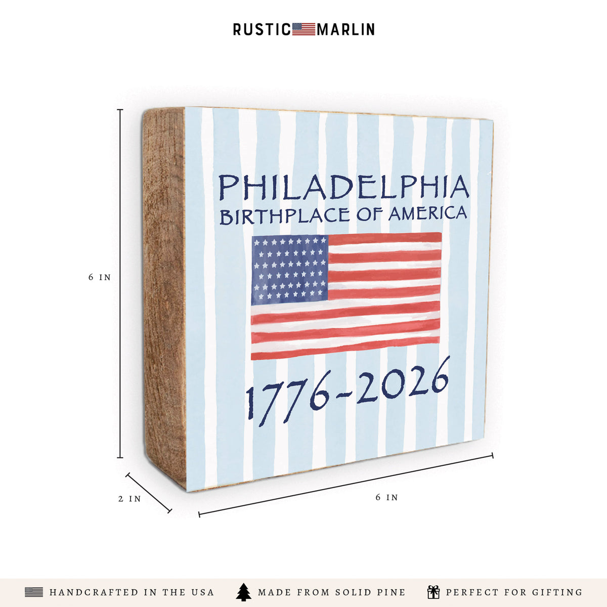 Philadelphia Birthplace Flag Block Sign