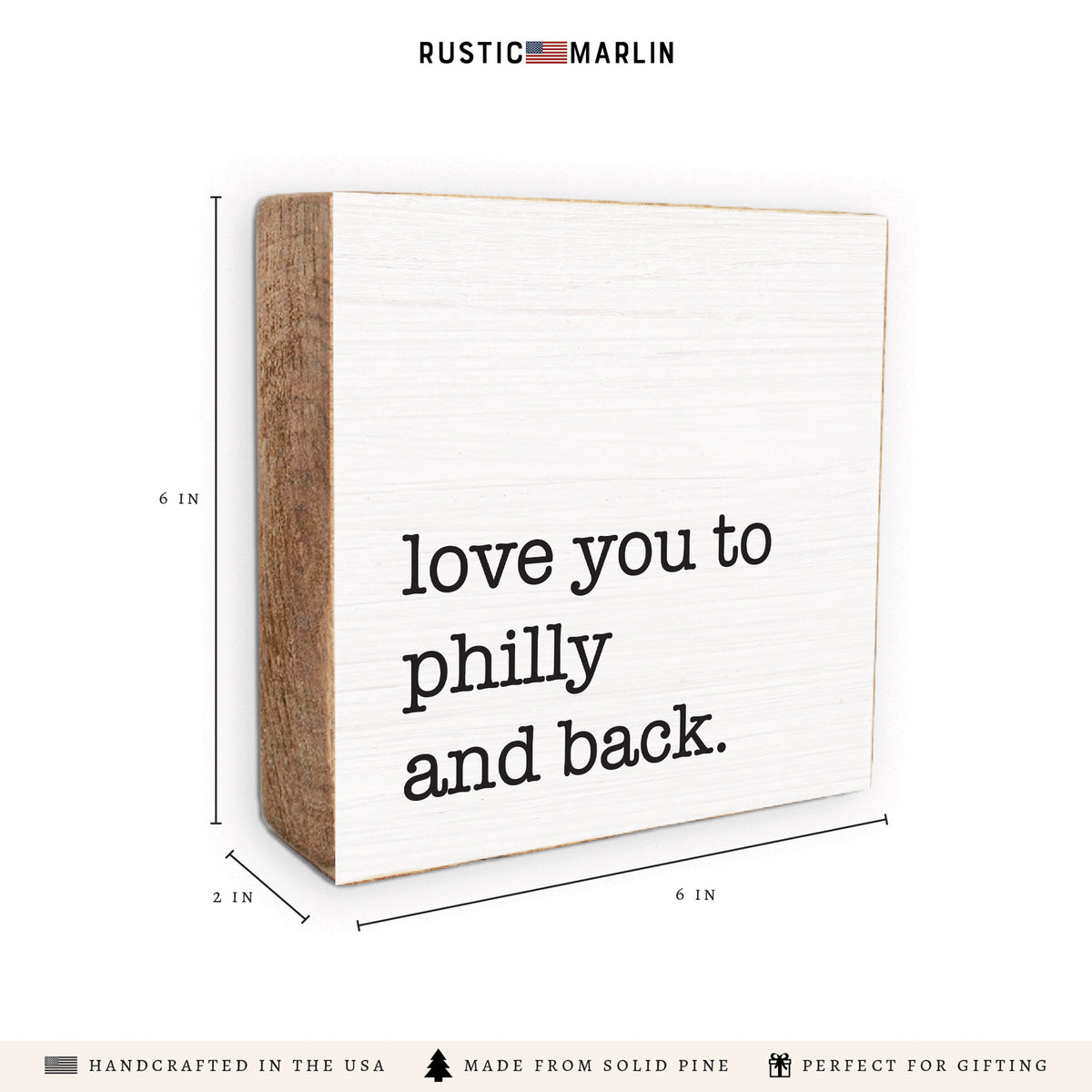 Love You To Philly Block Sign