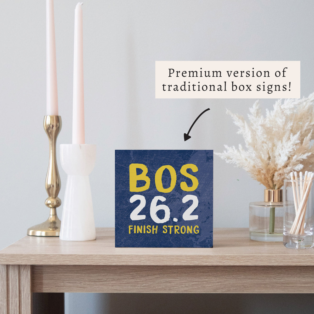Boston 26.2 Finish Strong Block Sign