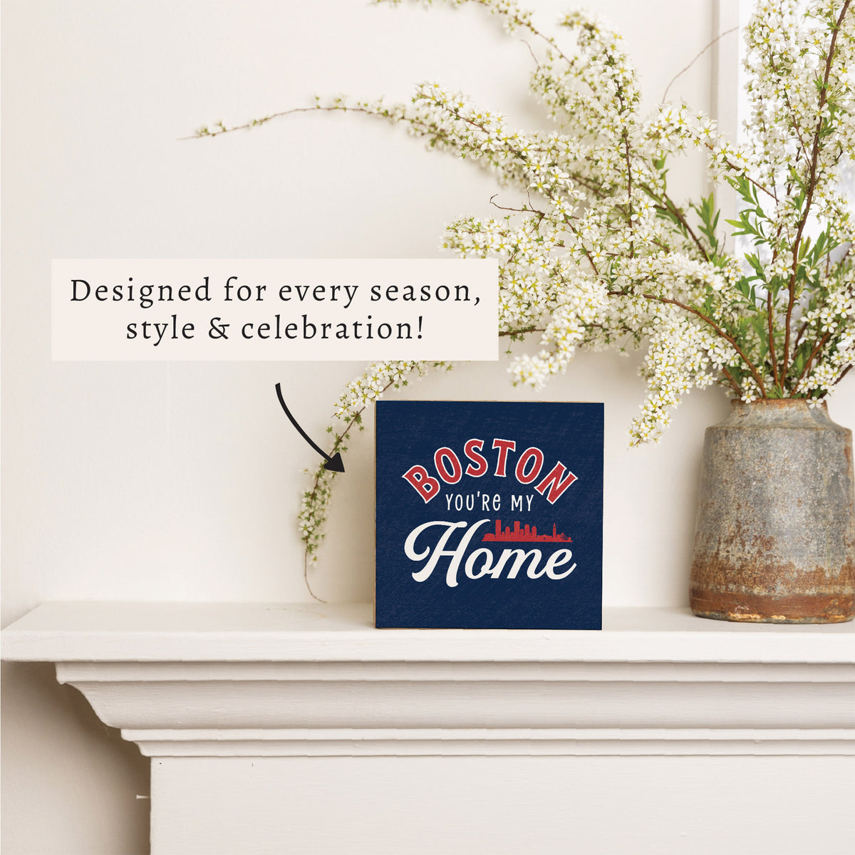 Boston You're My Home Block Sign