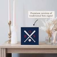 Boston Baseball Bats Block Sign