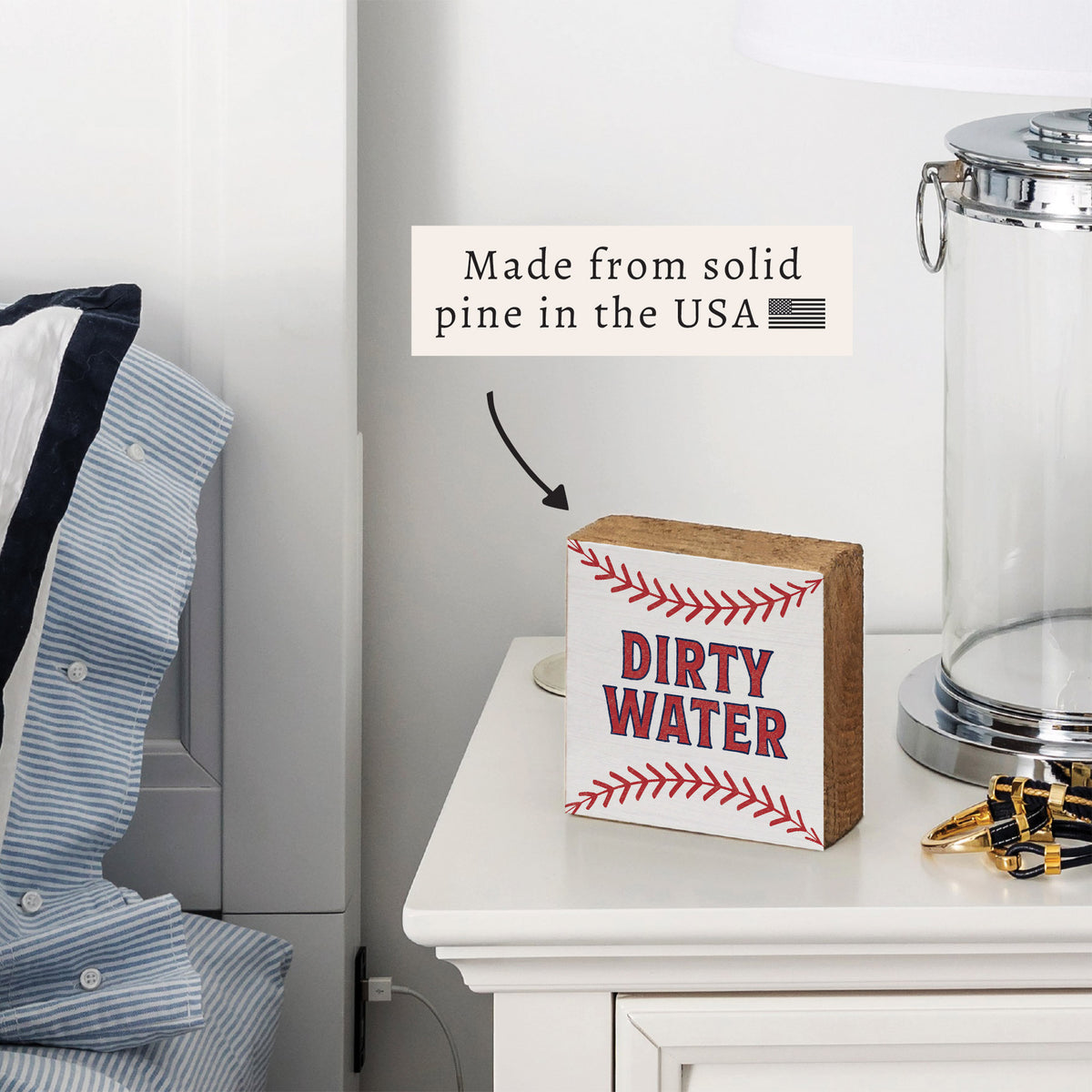 Dirty Water Baseball Block Sign