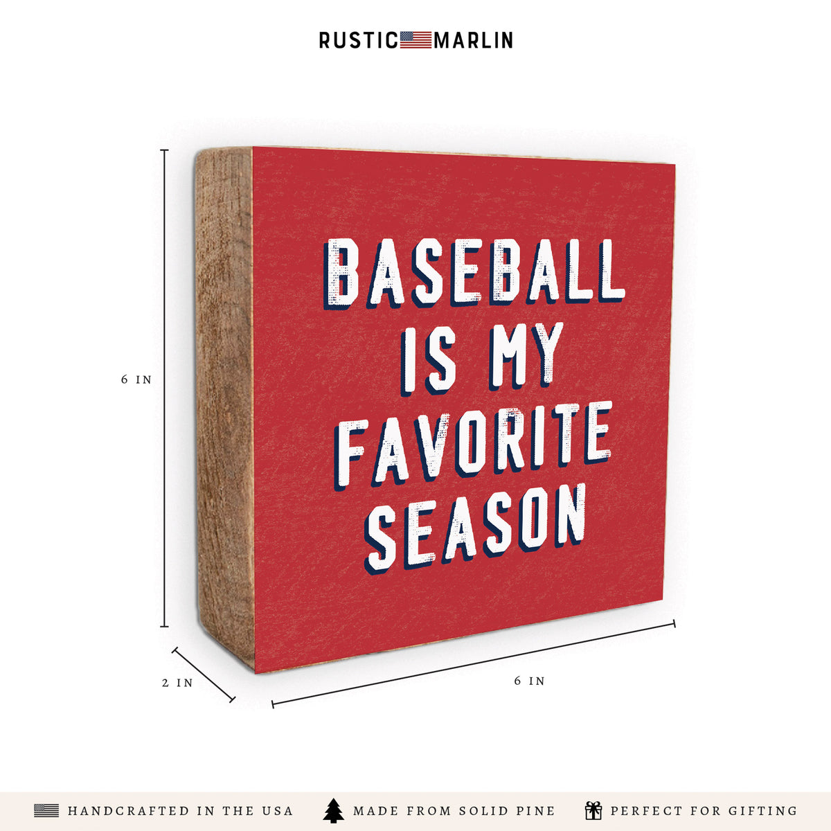Baseball Is My Favorite Season Block Sign