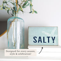 Salty Wood Block Sign