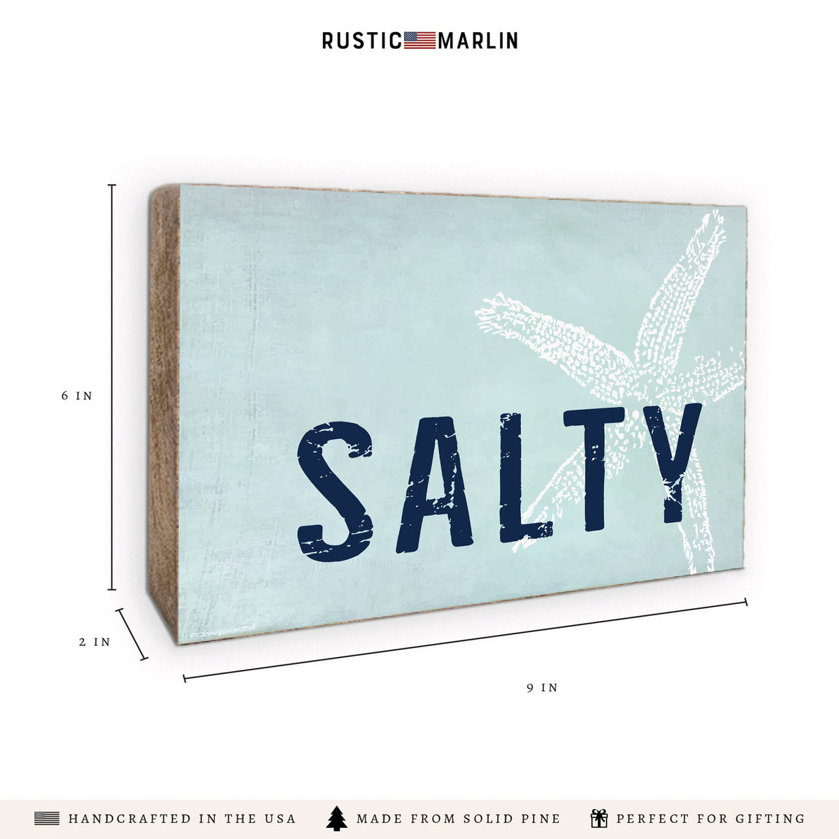 Salty Wood Block Sign