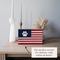 American Flag Paw Block Sign