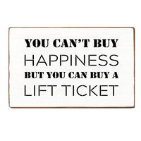 Happiness Lift Ticket Block Sign
