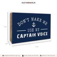 Captain Voice Block Sign