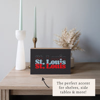 St. Louis Block Sign