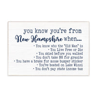 You Know You're From New Hampshire Block Sign