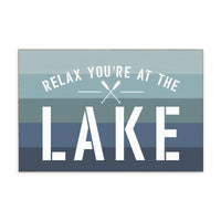Relax You're at the Lake Block Sign