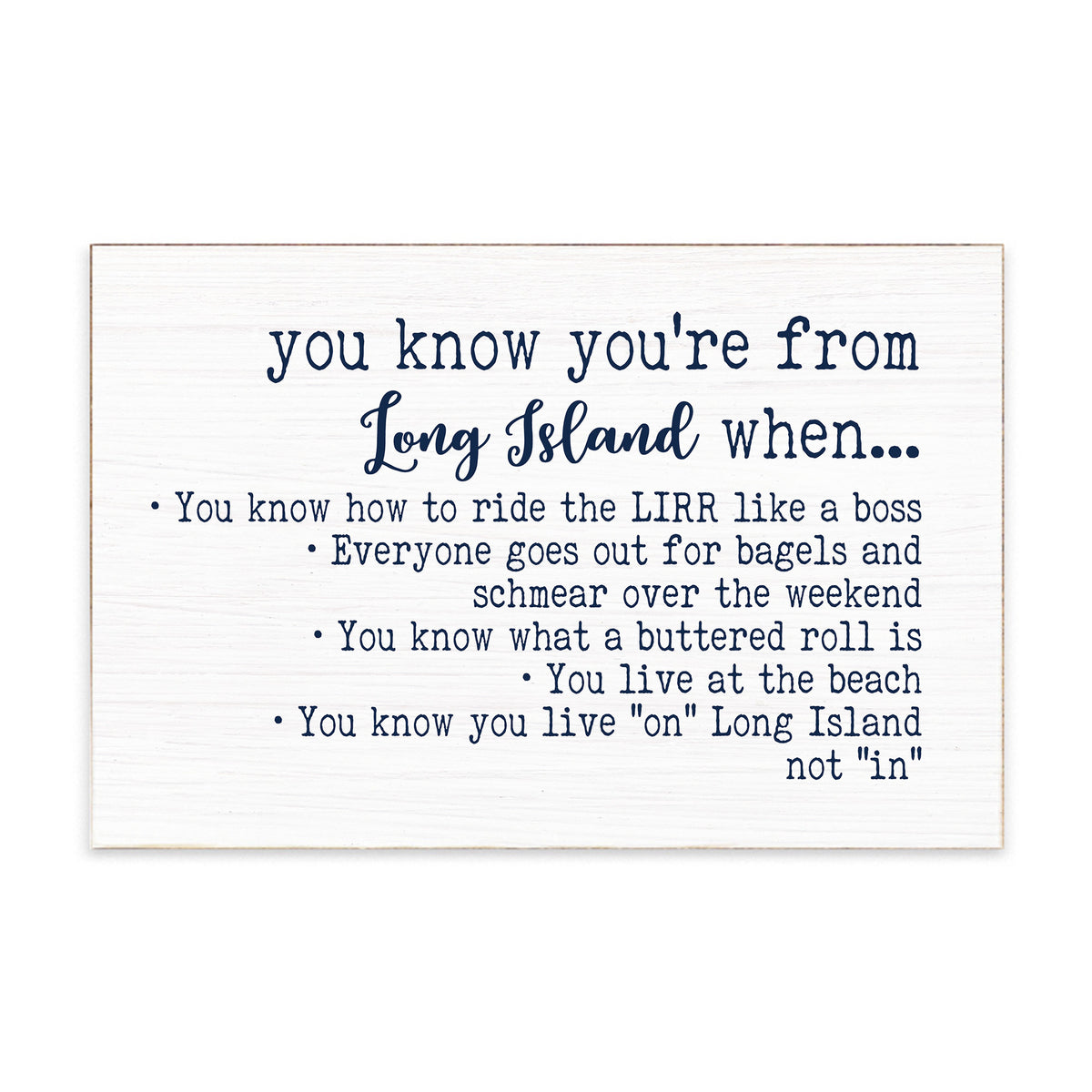 You Know You're From Long Island Block Sign
