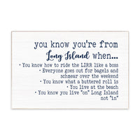 You Know You're From Long Island Block Sign