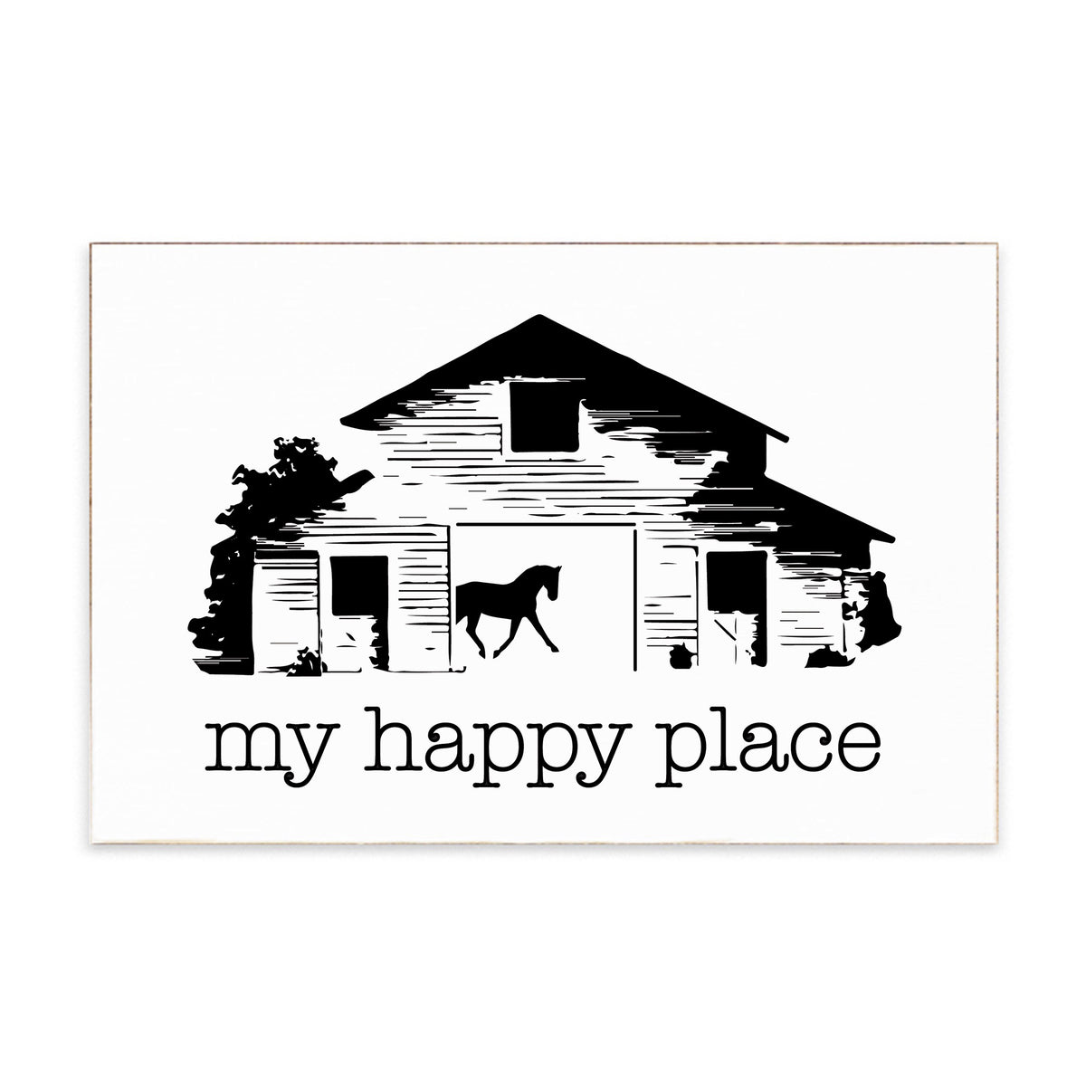 Barn My Happy Place Block Sign