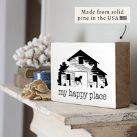 Barn My Happy Place Block Sign