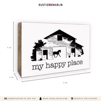 Barn My Happy Place Block Sign