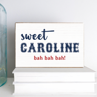 Sweet Caroline XL Block Sign