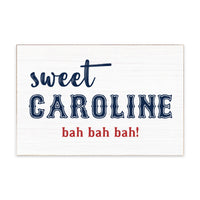 Boston Sweet Caroline Block Sign