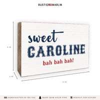 Boston Sweet Caroline Block Sign