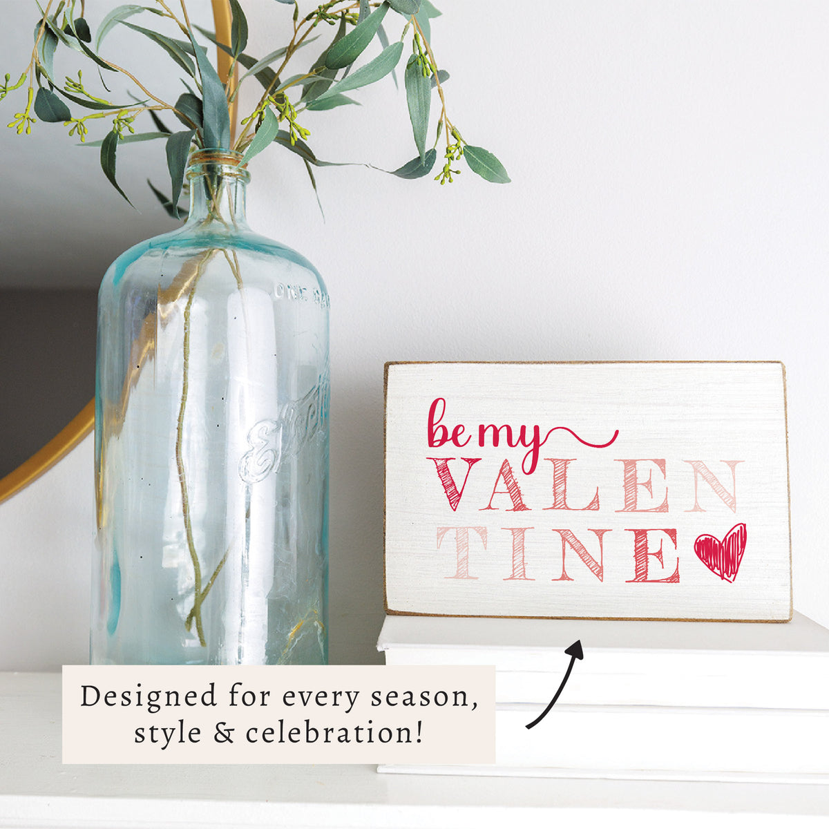 Be My Valentine Block Sign