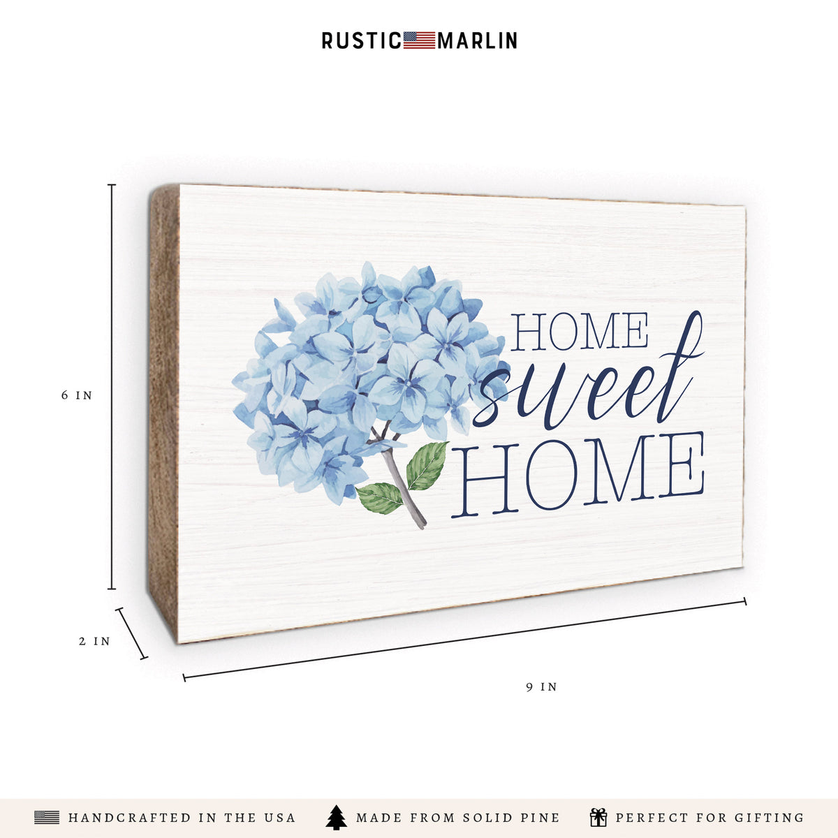 Blooming Hydrangea Home Sweet Home Block Sign