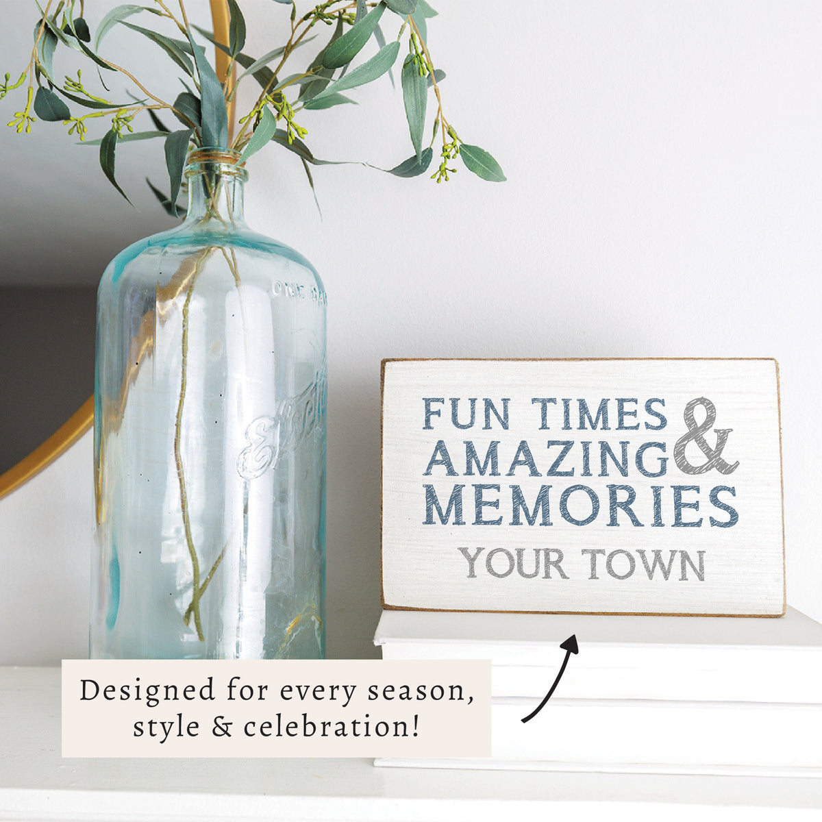 Fun Times & Amazing Memories Personalized Block Sign