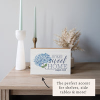 Blooming Hydrangea Home Sweet Home Personalized Block Sign