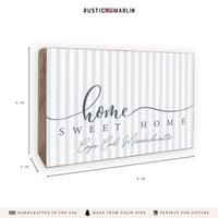 Home Sweet Home Striped Personalized Block Sign
