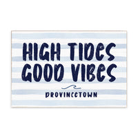High Tides Good Vibes Personalized Block Sign