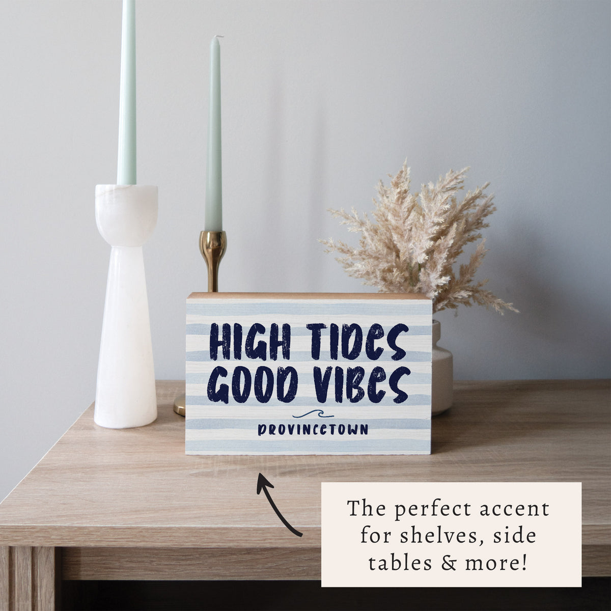 High Tides Good Vibes Personalized Block Sign