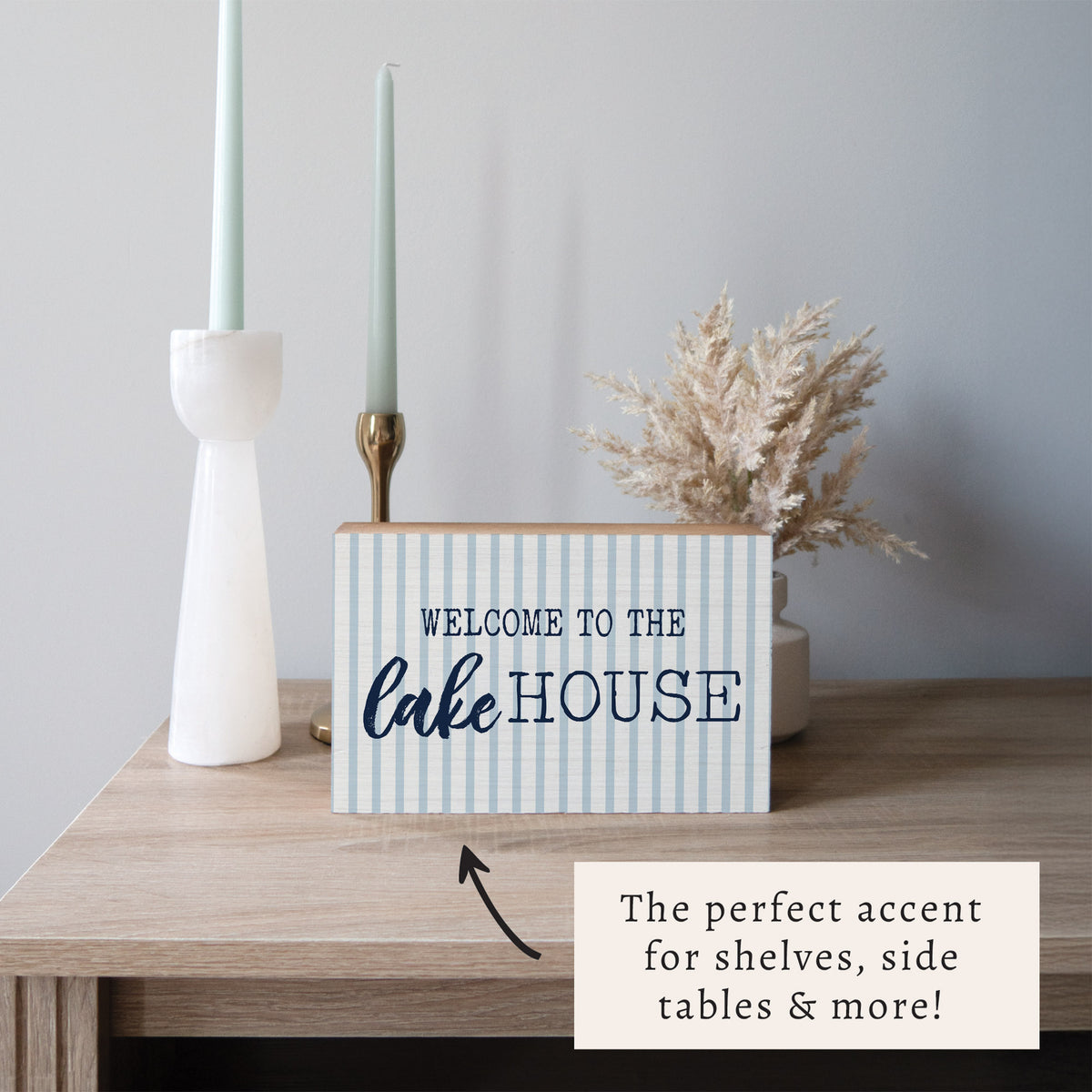 Welcome To The Lake House Striped Block Sign