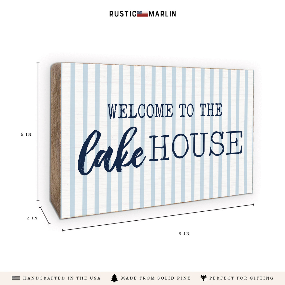 Welcome To The Lake House Striped Block Sign