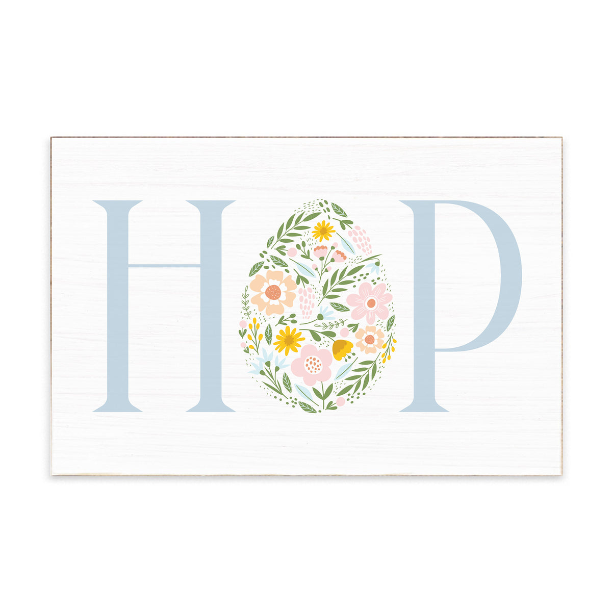 Hop Floral Easter Egg Block Sign
