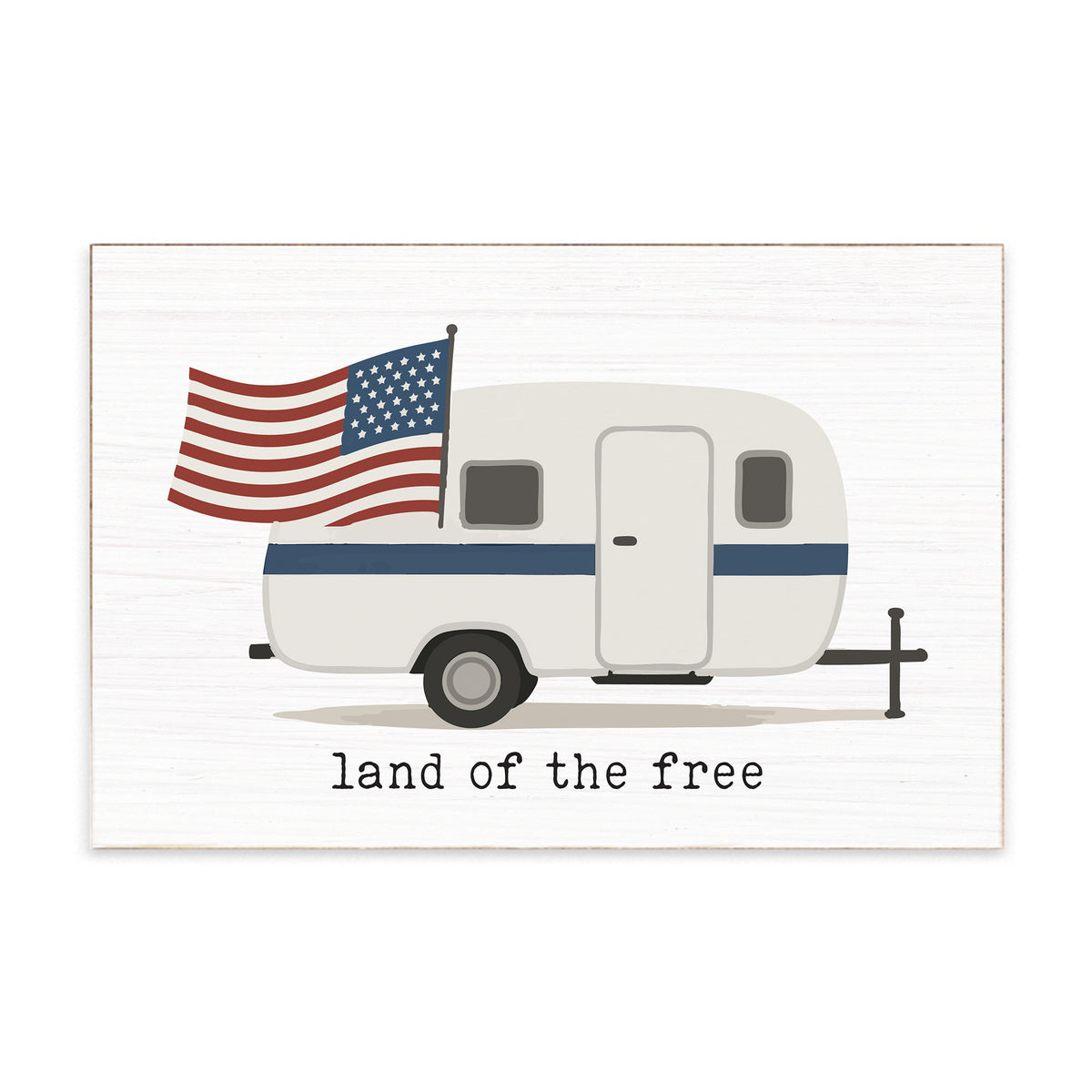 Land Of The Free Camper Block Sign