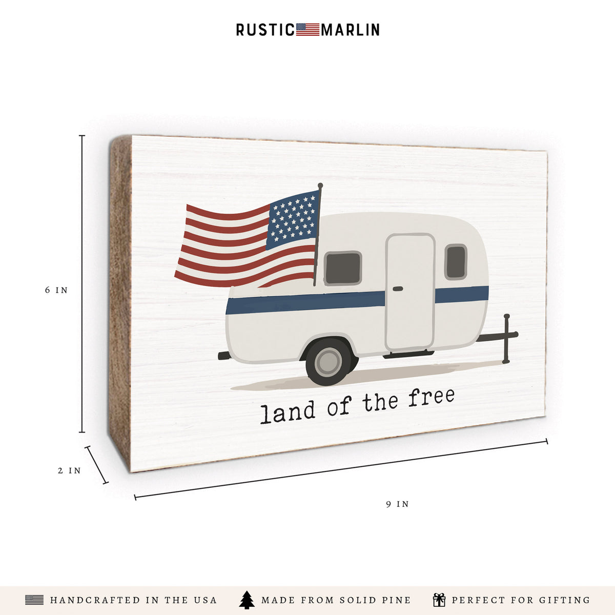 Land Of The Free Camper Block Sign