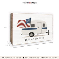 Land Of The Free Camper Block Sign