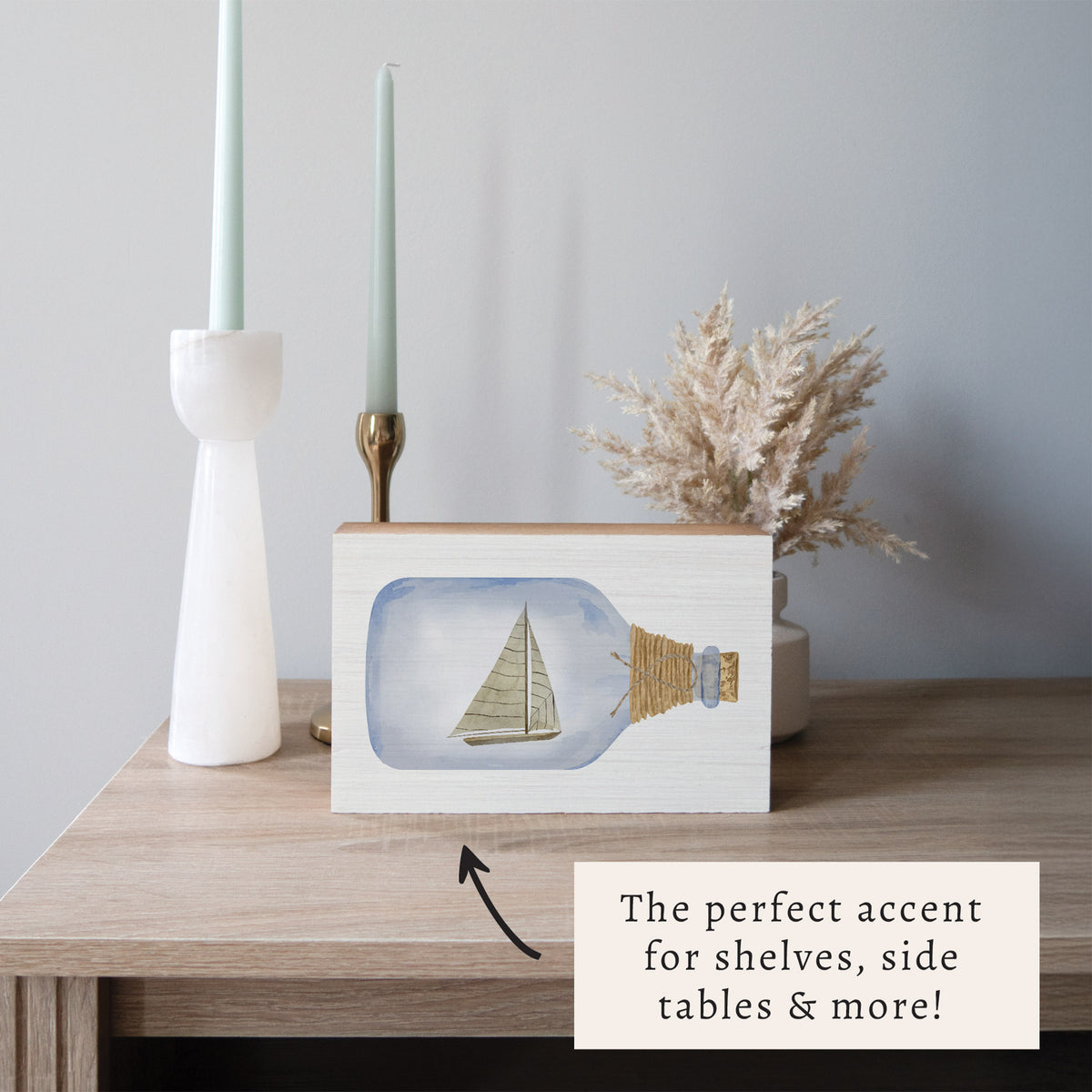 Sailboat In A Bottle Block Sign