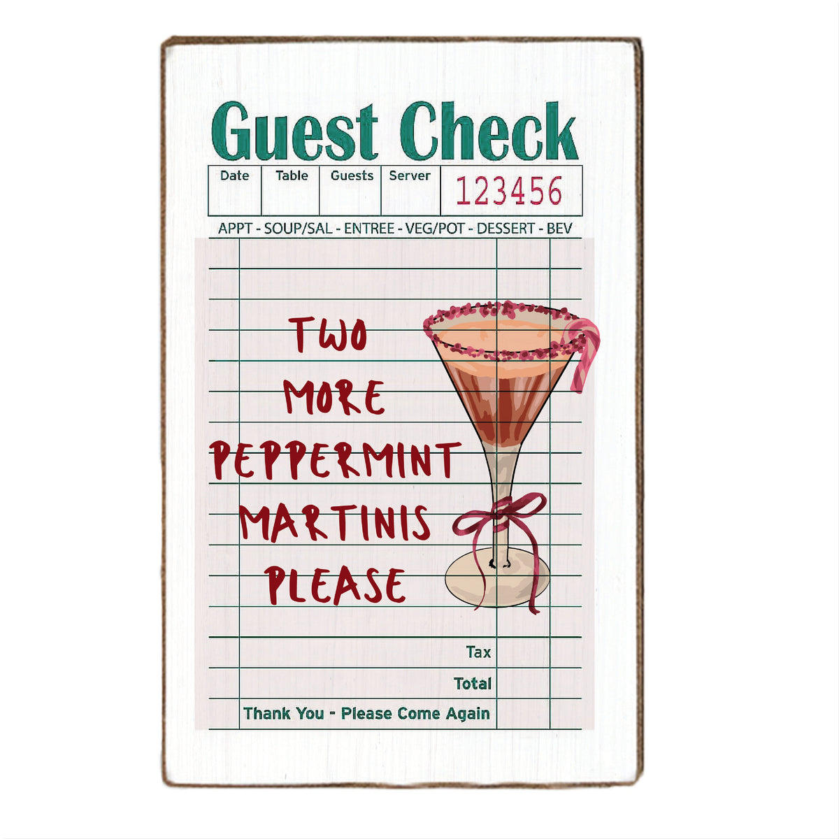 Guest Check Peppermint Martinis Block Sign